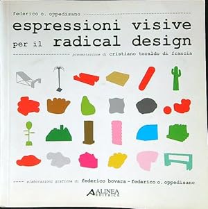 Bild des Verkufers fr Espressioni visive per il radical design zum Verkauf von Librodifaccia