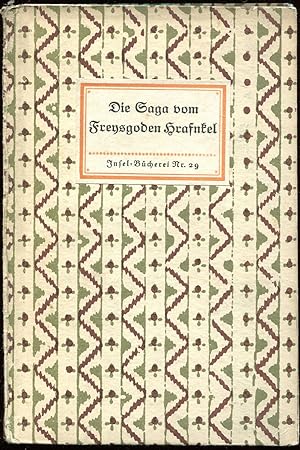 Die Saga vom Freysgoden Hrafnkel [= Insel-Bücherei; 28]