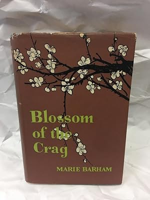 Seller image for Blossom Of The Crag for sale by Teppa Books