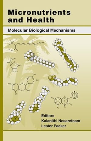 Immagine del venditore per Micronutrients and Health: Molecular Biological Mechanisms venduto da WeBuyBooks