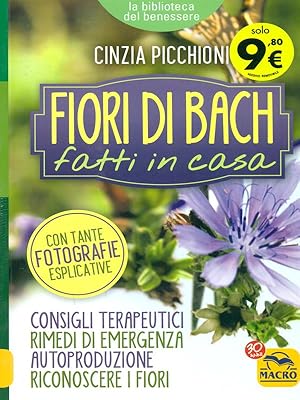 Bild des Verkufers fr Fiori di Bach fatti in casa zum Verkauf von Librodifaccia