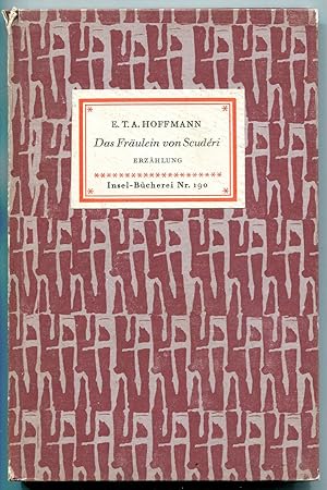 Image du vendeur pour Des Frulein von Scudri. Erzhlung aus dem Zeitalter Ludwigs XIV. [= Insel-Bcherei; 190] mis en vente par Antikvariat Valentinska