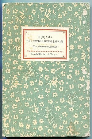 Imagen del vendedor de Fujijama. Der ewige Berg Japans. 36 Holzschnitte [= Insel-Bcherei; 520] a la venta por Antikvariat Valentinska