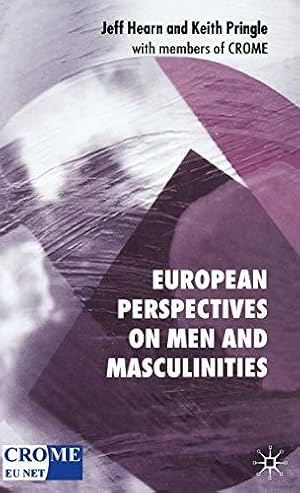 Seller image for European Perspectives on Men and Masculinities: National and Transnational Approaches for sale by WeBuyBooks