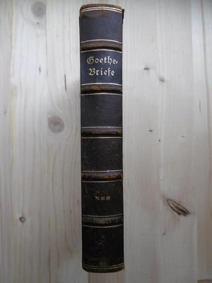 Goethe-Briefe: Weimar und Italien. 1784 bis 1792.