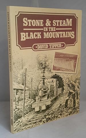 Seller image for Stone & Steam in the Black Mountains. for sale by Addyman Books