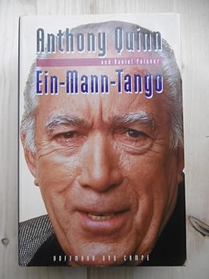 Imagen del vendedor de Anthony Quinn: Ein-Mann-Tango. (Aus dem Amerikanischen von Brigitte Jakobeit.) [Autobiographie] a la venta por Antiquariat Steinwedel