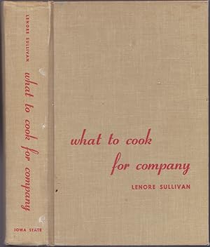 Seller image for What to Cook for Company (Revised and Expanded Second Edition) for sale by Books of the World