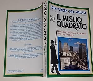 Seller image for Il miglio quadrato. Guida alla rivoluzione finanziaria della City londinese for sale by librisaggi