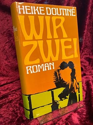 Bild des Verkufers fr Wir Zwei. Roman. zum Verkauf von Altstadt-Antiquariat Nowicki-Hecht UG