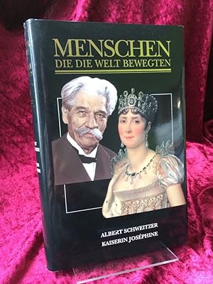 Seller image for Albert Schweitzer - das Symbol und der Mensch. / Kaiserin Josphine - Napoleons groe Liebe. (= Menschen, die die Welt bewegten). for sale by Antiquariat Hecht