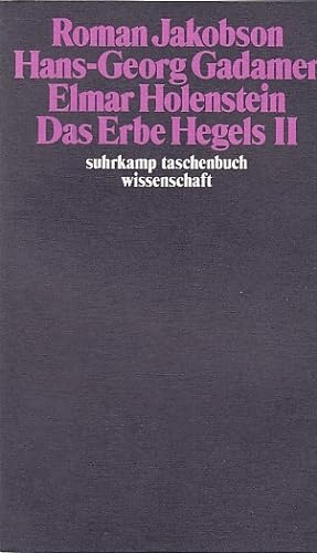 Seller image for Das Erbe Hegels, Teil: 2. / Roman Jakobson .; Suhrkamp-Taschenbuch Wissenschaft ; 440 for sale by Licus Media