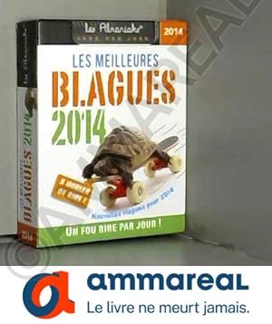Bild des Verkufers fr ALMANIAK LES MEILLEURES BLAGUES 2014 zum Verkauf von Ammareal