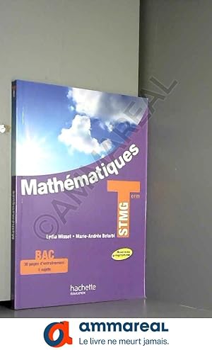 Image du vendeur pour Mathmatiques Terminale STMG - Livre lve format compact - Ed. 2013 mis en vente par Ammareal
