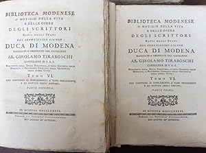 Biblioteca Modenese o Notizie della vita e delle opere degli Scrittori natii degli Stati del Sere...