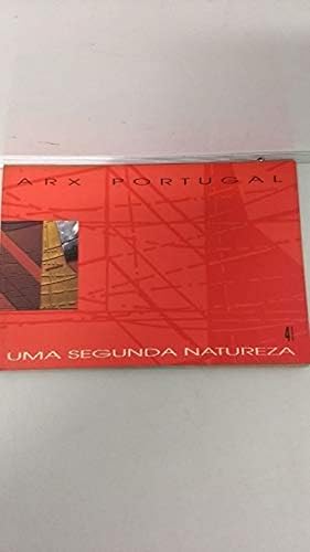 Imagen del vendedor de Uma segunda natureza. Arx portugal a la venta por Imosver