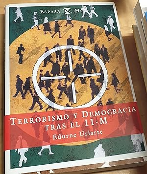 Imagen del vendedor de Terrorismo y democracia tras el 11-M a la venta por Outlet Ex Libris