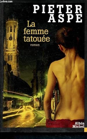 Image du vendeur pour La femme tatoue - 15 mis en vente par Le-Livre