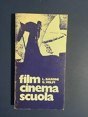 Bild des Verkufers fr FILM CINEMA SCUOLA. CATALOGO CRITICO zum Verkauf von Il Mondo Nuovo