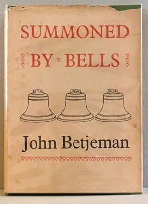 Image du vendeur pour Summoned by Bells. mis en vente par Richard V. Wells ABA, ILAB