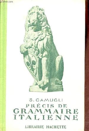 Imagen del vendedor de Prcis de grammaire italienne. a la venta por Le-Livre