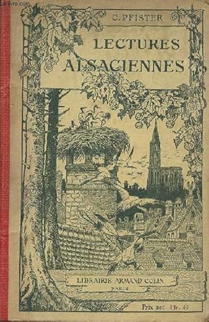 Bild des Verkufers fr Lectures Alsaciennes - Gographie - histoire - biographies - 50 lectures - 2e dition. zum Verkauf von Le-Livre