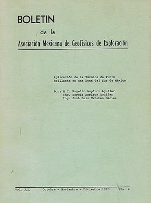 Image du vendeur pour Boletn de la Asociacin Mexicana de Geofsicos de Exploracin. Vol. XIX. Octubre-noviembre diciembre 1978. N 4. APLICACIN DE LA TCNICA DE PUNTO BRILLANTE EN UNA ZONA DEL SUR DE MXICO mis en vente par Librera Torren de Rueda