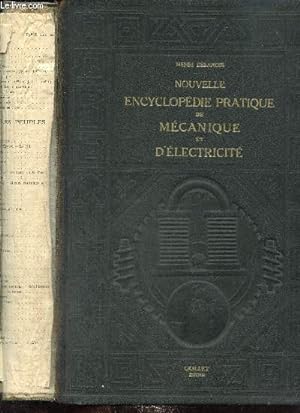Bild des Verkufers fr Nouvelle encylopdie pratique de mcanique et d'lectricit, tome III zum Verkauf von Le-Livre