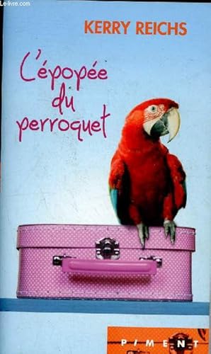 Bild des Verkufers fr L'pope du perroquet - collection piment zum Verkauf von Le-Livre
