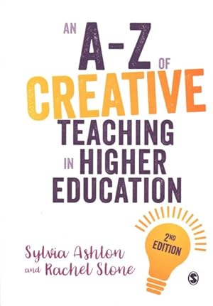 Seller image for A-Z of Creative Teaching in Higher Education for sale by GreatBookPrices