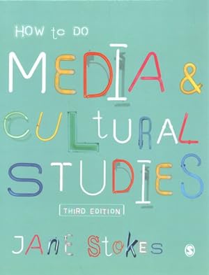 Imagen del vendedor de How to Do Media & Cultural Studies a la venta por GreatBookPrices