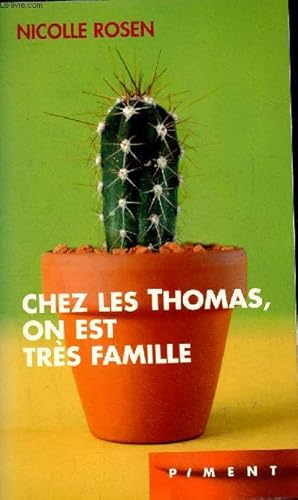 Bild des Verkufers fr Chez les Thomas, on est trs famille - Nouvelles - collection piment zum Verkauf von Le-Livre