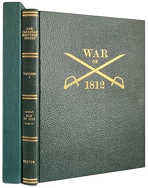 Seller image for Recollections of the War of 1812. Three Eyewitnesses' Accounts. Originally published between 1828 and 1854 for sale by J. Patrick McGahern Books Inc. (ABAC)