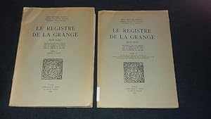 Seller image for Le Registre de la Grange: 1659 - 1685 [ Reproduit en Fac-Simile avec un Index et une Notice sur La Grange et sa Part dans le Theatre de Moliere: Tome I, Registre et Index, Tome II, Notice sur La Grange et son Oeuvre, Comparaison des Anciens Registres de la Comedie Francaise, Historique des Premiers Receuils de Moliere ] for sale by Works on Paper