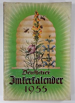 Deutscher Imkerkalender 1955. Jahrbuch für das gesamte Bundesgebiet.