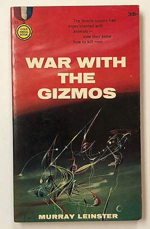 Image du vendeur pour War With the Gizmos (first mmpb) mis en vente par Forgotten Lore