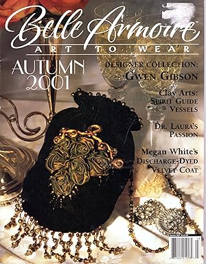 Image du vendeur pour Bell Armoire: Art to Wear: Volume I, Issue 3: Autumn, 2001 mis en vente par Dorley House Books, Inc.