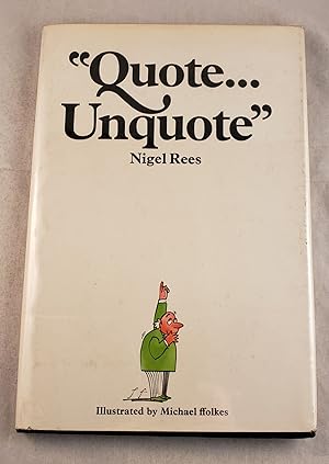 Imagen del vendedor de Quote.Unquote a la venta por WellRead Books A.B.A.A.