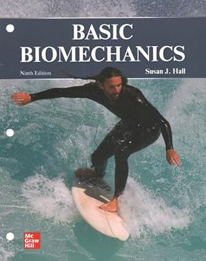 Image du vendeur pour Basic Biomechanics mis en vente par GreatBookPrices