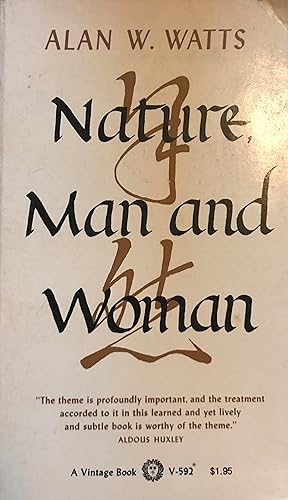 Imagen del vendedor de Nature, Man and Woman a la venta por Margaret Bienert, Bookseller