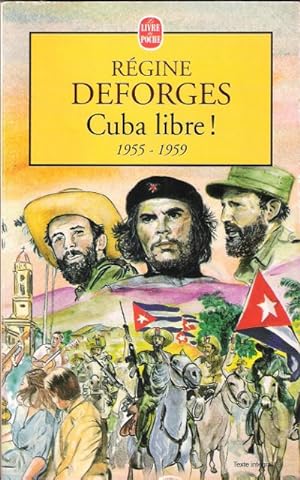 Bild des Verkufers fr Cuba Libre ! 1955 - 1959 zum Verkauf von Au vert paradis du livre