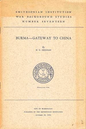 Bild des Verkufers fr Burma-Gateway to China [Smithsonian Institution War Background Studies] zum Verkauf von Kenneth Mallory Bookseller ABAA