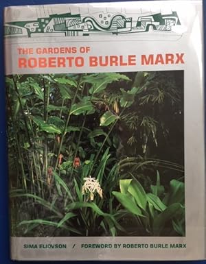 Seller image for THE GARDENS OF ROBERTO BURLE MARX. for sale by H.L. Mendelsohn, Fine European Books