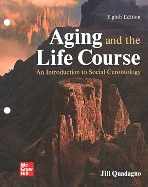 Seller image for Aging and the Life Course : An Introduction to Social Gerontology for sale by GreatBookPrices