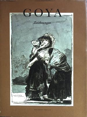 Seller image for Zeichnungen des Francisco Goya. for sale by books4less (Versandantiquariat Petra Gros GmbH & Co. KG)