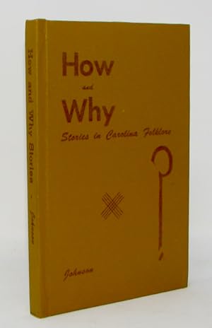 Seller image for How and Why: Stories in Carolina Folklore for sale by Haaswurth Books