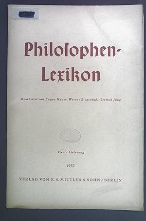 Bild des Verkufers fr Philosophen-Lexikon. Vierte Lieferung. zum Verkauf von books4less (Versandantiquariat Petra Gros GmbH & Co. KG)