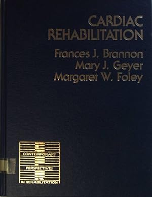 Seller image for Cardiac Rehabilitation: Basic Theory and Application. Contemporary Perspectives in Rehabiltation Vol.2; for sale by books4less (Versandantiquariat Petra Gros GmbH & Co. KG)