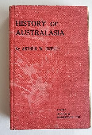 History of Australasia: From the earliest times to the present day, with a chapter on Australian ...