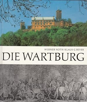 Seller image for Die Wartburg Denkmal und Museum for sale by Leipziger Antiquariat